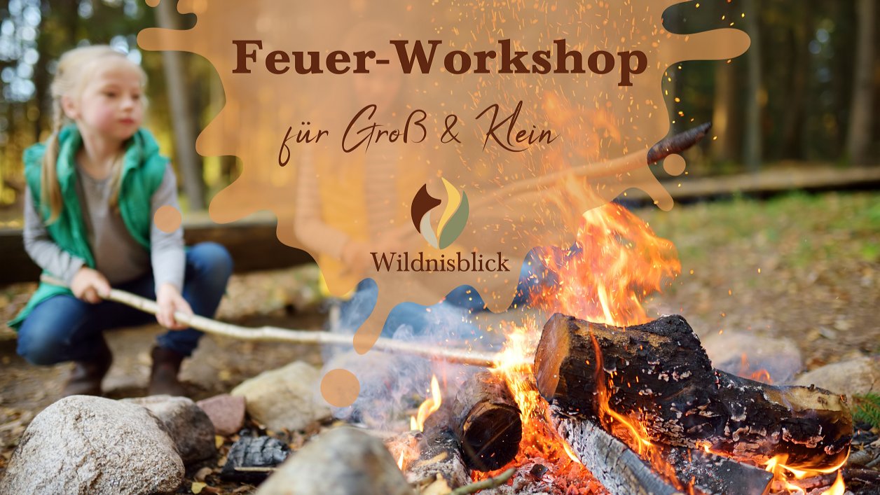 Vorschau Bild des Kurses Feuer-Workshop für Groß & Klein
