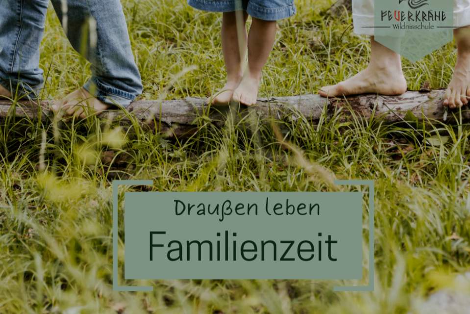 Vorschau Bild des Kurses Draußen leben: Familienzeit