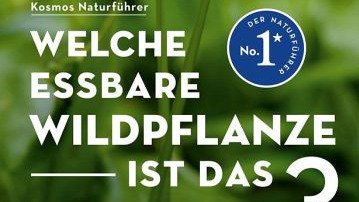 Vorschau Bild des Kurses Welche essbare Wildpflanze ist das?