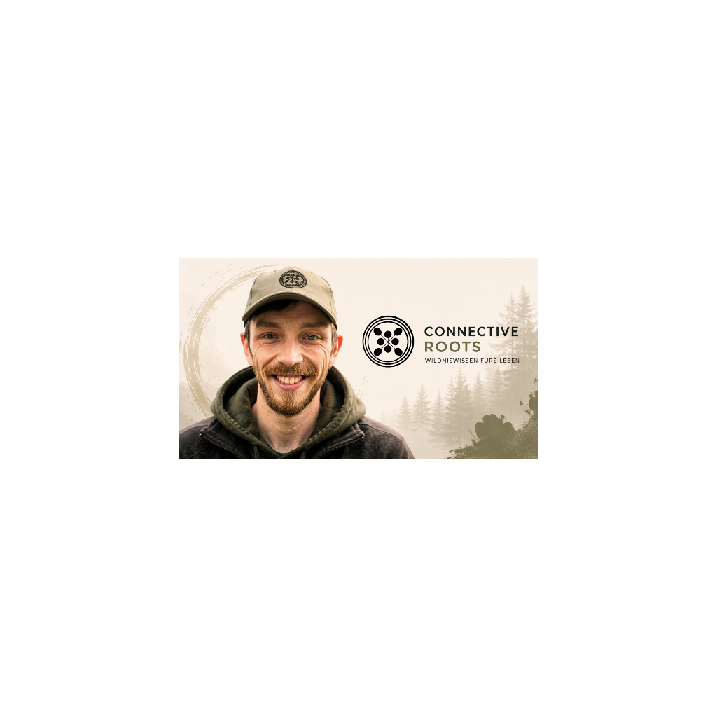 Connective Roots - Wildniswissen für modernes Leben
